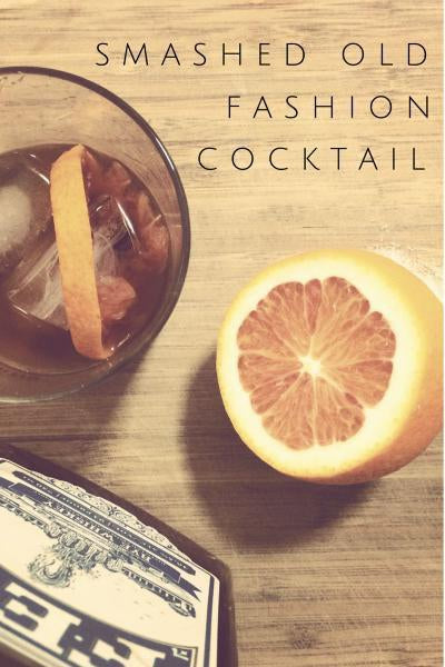 Recipe: Smashing Old Fashioned
